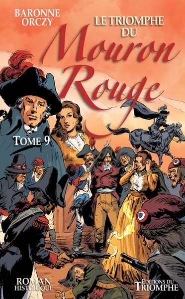 Le Mouron Rouge 9 Volume 9