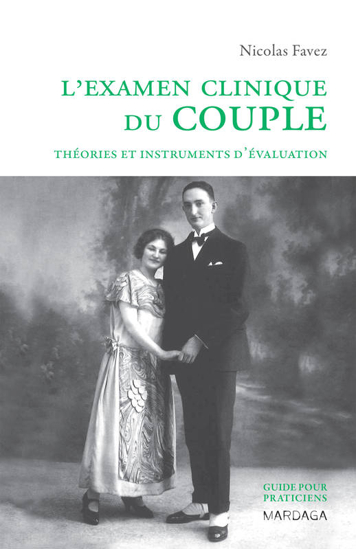 L'examen clinique du couple - Nicolas Favez