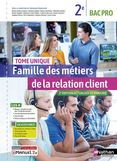 Famille des métiers de la relation client - Volume 2 - Christelle Faivre-Morot