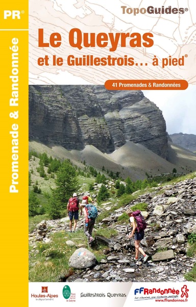 Le Queyras Et Le Guillestrois À Pied, Réf P056