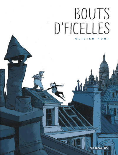 Bouts d'ficelles - Tome 0 - Bouts d'ficelles