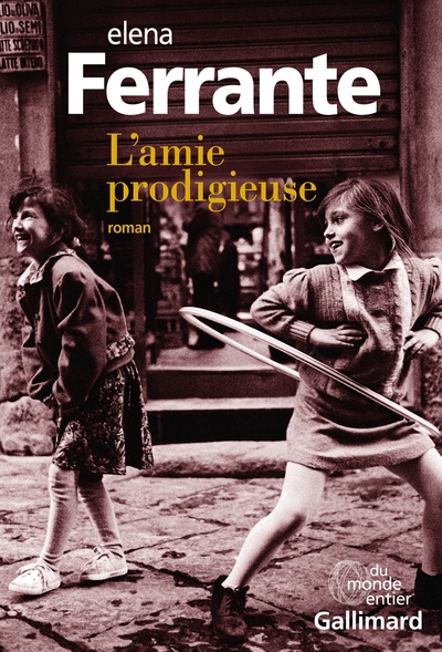 L'amie prodigieuse Volume 1 - Elena Ferrante