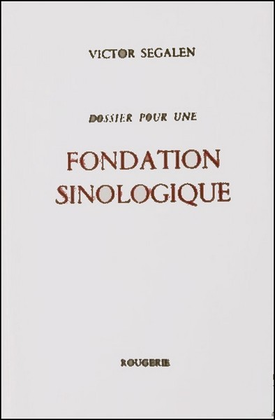 Dossier Pour Une Fondation Sinologique
