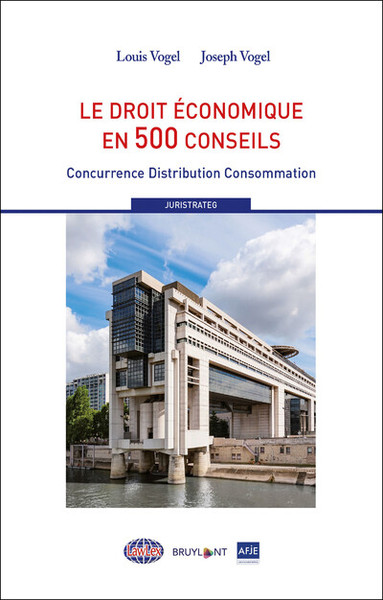 Le droit économique en 500 conseils