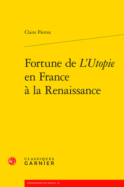 Fortune de L'Utopie en France à la Renaissance