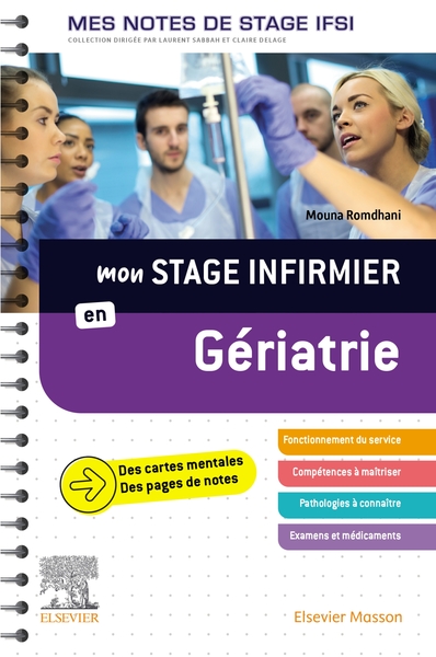 Mon Stage Infirmier En Gériatrie. Mes Notes De Stage Ifsi, Je Réussis Mon Stage ! - Docteur Mouna Romdhani