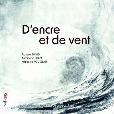 D'encre et de vent - François David