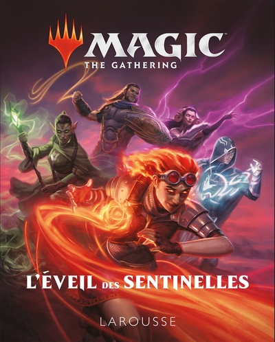 Magic, l'éveil des sentinelles