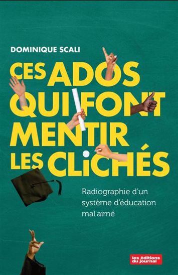 Ces Ados Qui Font Mentir Les Cliches. Radiographie D'Un Systeme