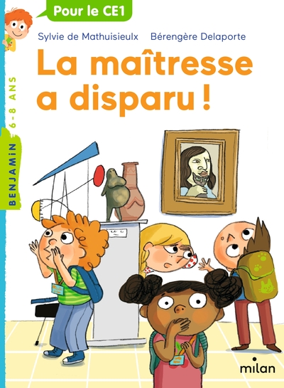 7 - La maîtresse / La maîtresse a disparu