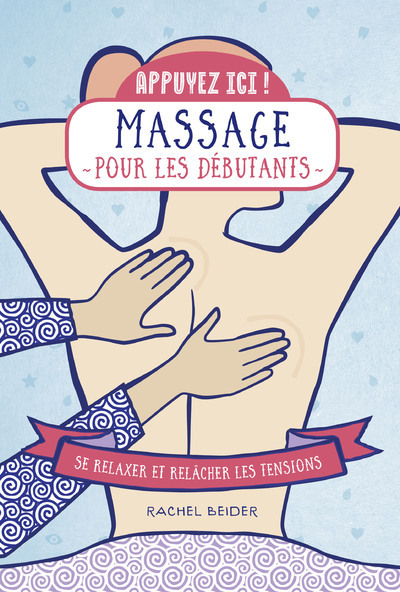 Massages pour les débutants