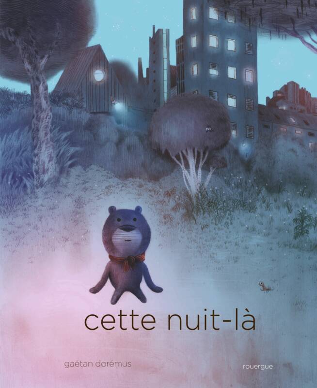 Cette nuit-là - Gaëtan Doremus