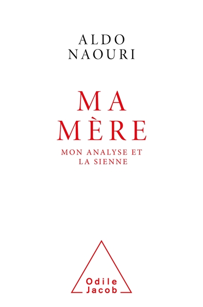 Ma Mère - Aldo Naouri