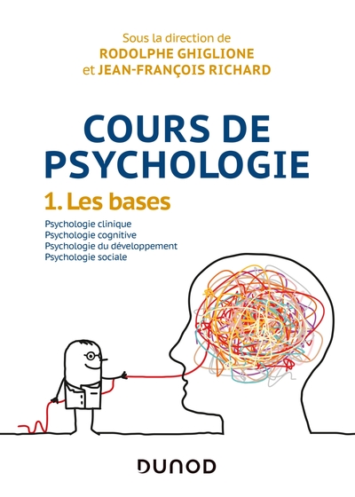 Cours de psychologie - Volume 1