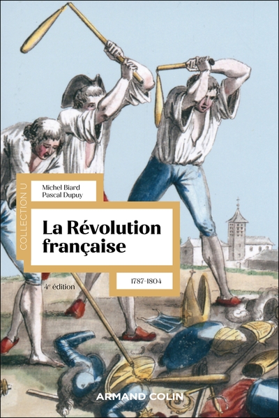 La Révolution française - 4e éd. - Pascal Dupuy