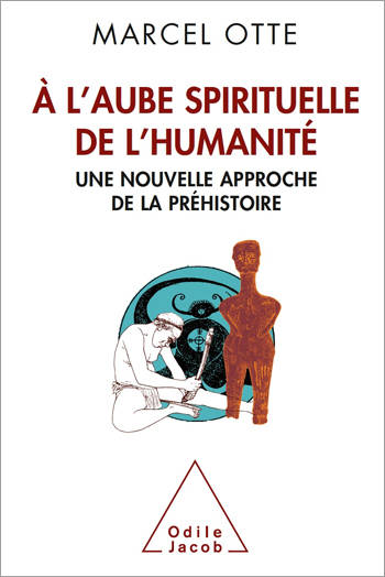 À l'aube spirituelle de l'humanité