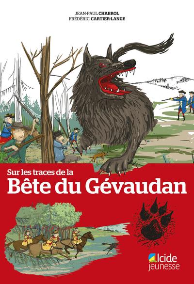 Sur les traces de la Bête du Gévaudan