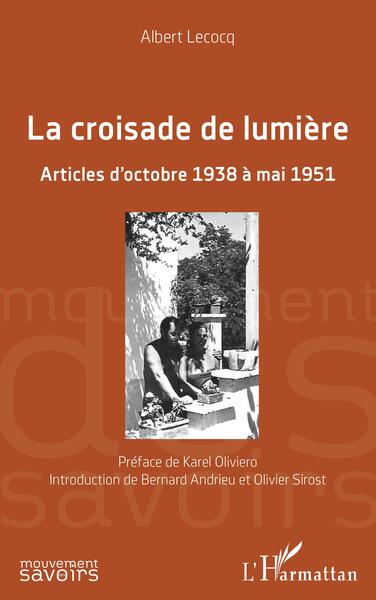 La Croisade De Lumière, Articles D'Octobre 1938 À Mai 1951