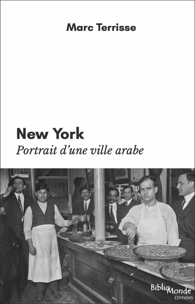 New York, Portrait D’Une Ville Arabe