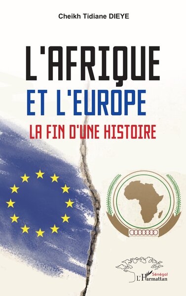 L’Afrique et l’Europe - Cheikh Tidiane Dieye