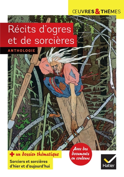 Récits d'ogres et de sorcières - Suzanne Lebeau