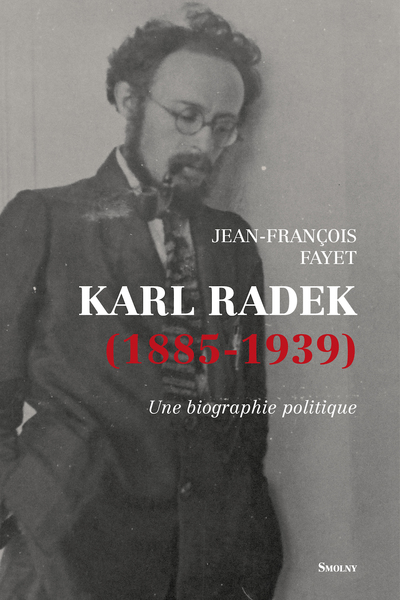 Karl Radek (1885-1939)