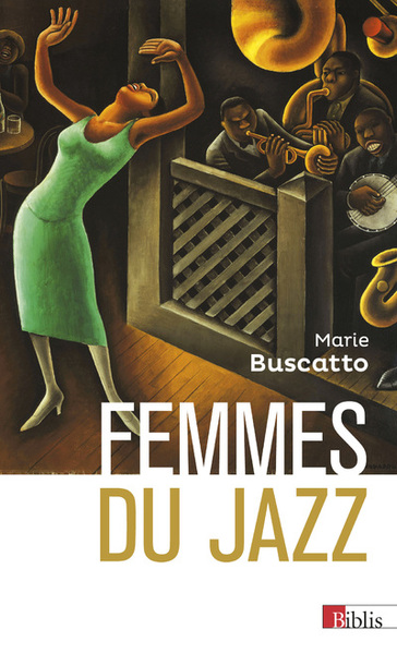 Femmes Du Jazz - Marie Buscatto