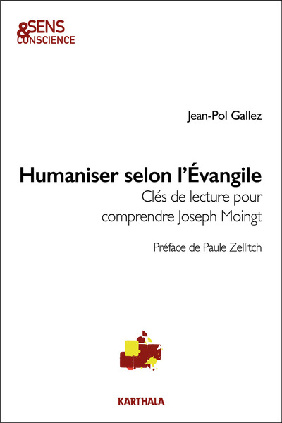 Humaniser selon l'Evangile