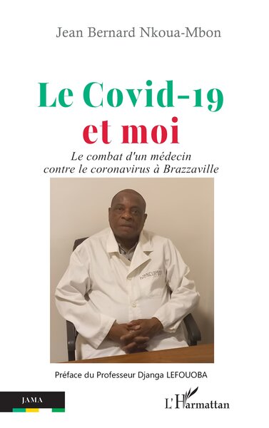 Le Covid-19 et moi