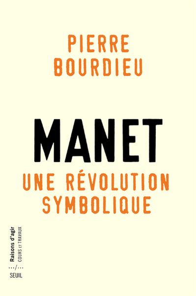 Manet, une révolution symbolique