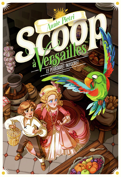 Scoop à Versailles Volume 4