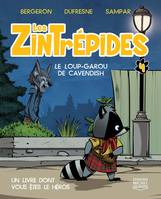 Les Zintrepides V 04 Le Loup-Garou De Cavendish