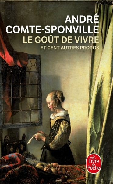 Le goût de vivre / et cent autres propos