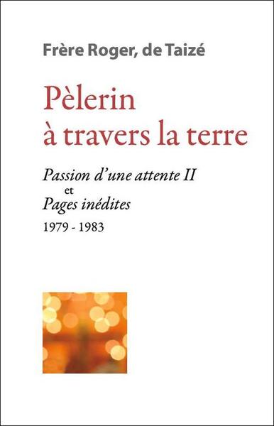 Pèlerin à travers la terre