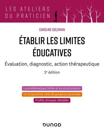 Etablir les limites éducatives - 2e éd.