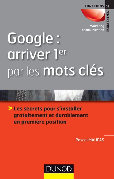 Google : arriver 1er par les mots clés