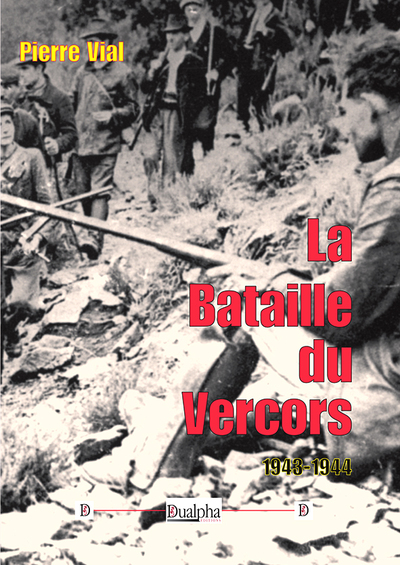 La bataille du vercors 1943-1944