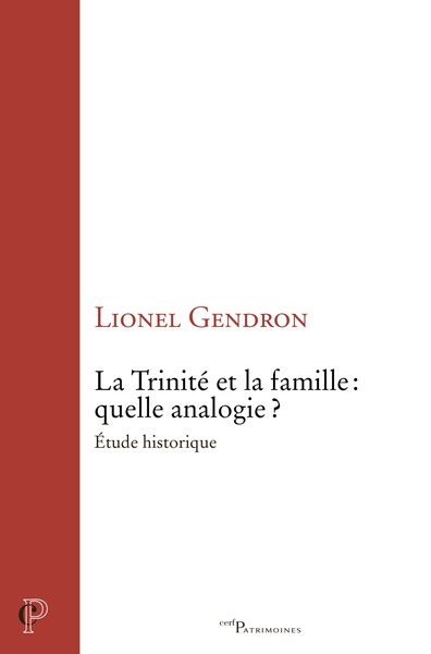 La Trinité et la famille : quelle analogie ?