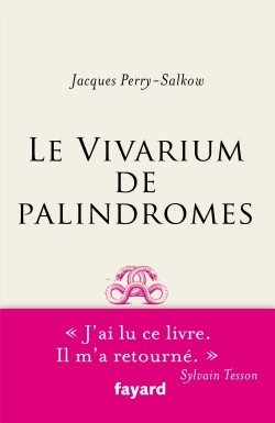 Le Vivarium de palindromes