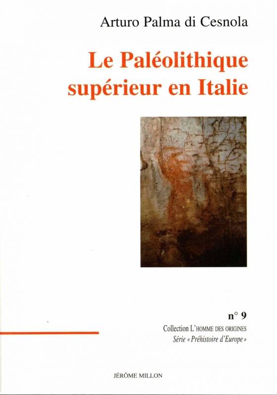 Le Paléolithique supérieur en Italie - Arturo Palma di Cesnola