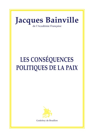 Les conséquences politiques de la paix