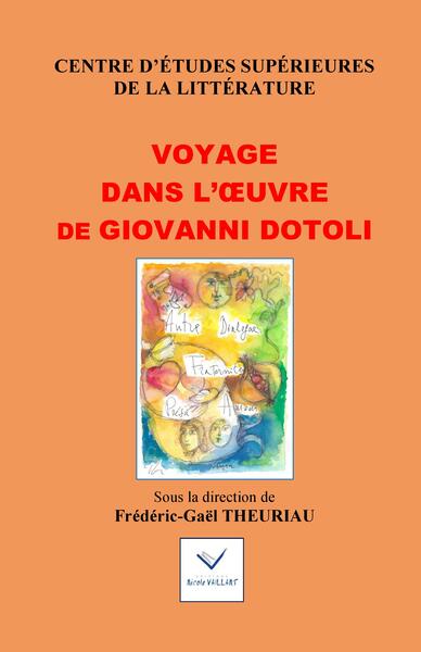 Voyage dans l'oeuvre de Giovanni Dotoli