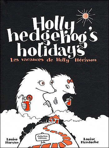 Holly hedgehog's holidays