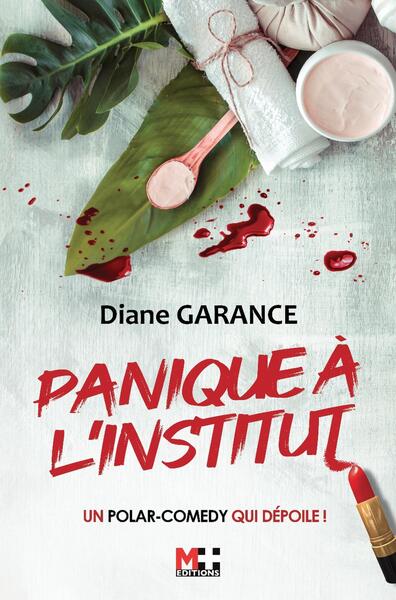 Panique à l'institut - Diane Garance