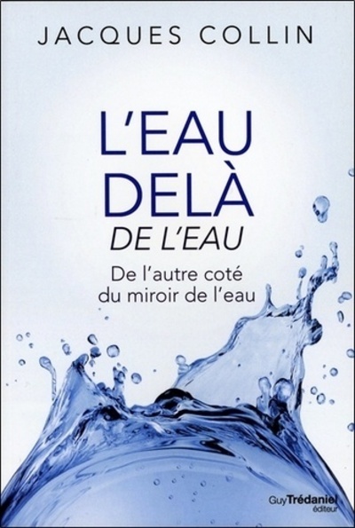 L'eau delà de l'eau