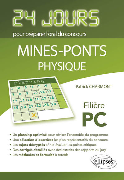 Physique 24 Jours Pour Préparer L’Oral Du Concours Mines-Ponts - Filière Pc