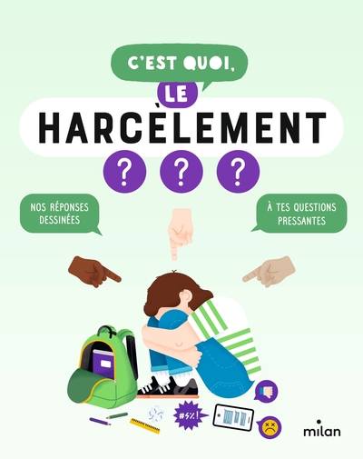 C'est quoi, le harcèlement ? - Nathalie Michel