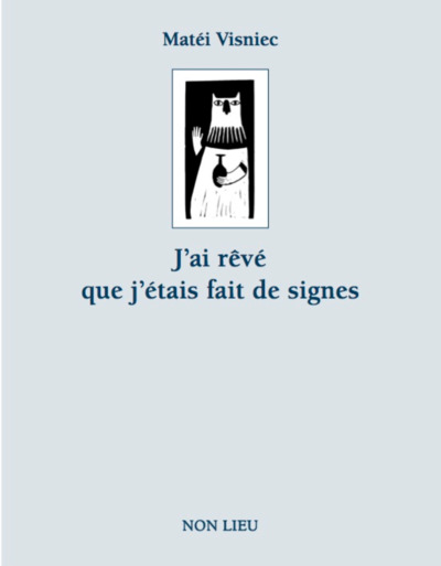 J'Ai Reve Que J'Etais Fait De Signes