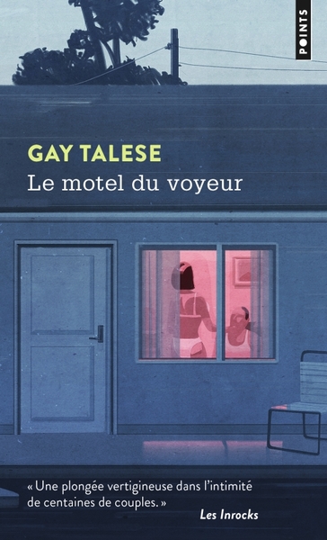 Le motel du voyeur - Gay Talese