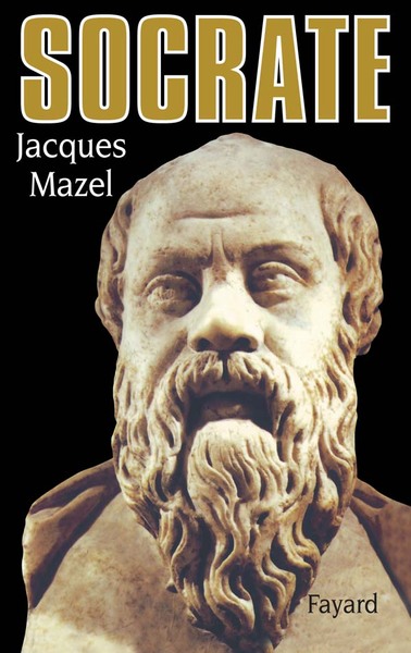 Socrate - Jacques Mazel